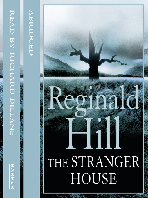 Title details for The Stranger House by Reginald Hill - Available